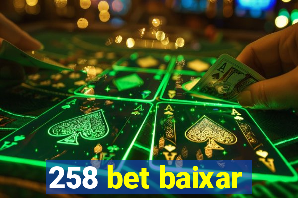 258 bet baixar